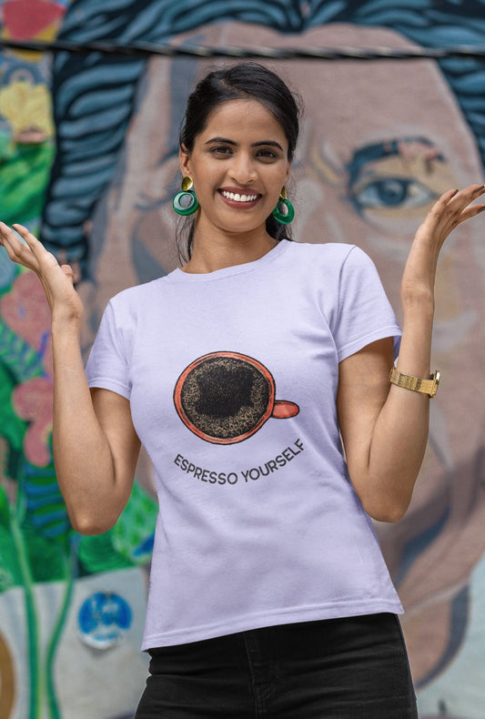 Espresso Yourself Women's T-shirt by RedBerry Cuddle, made from 100% cotton. It features a charming coffee-themed slogan, combining comfort with a playful expression.