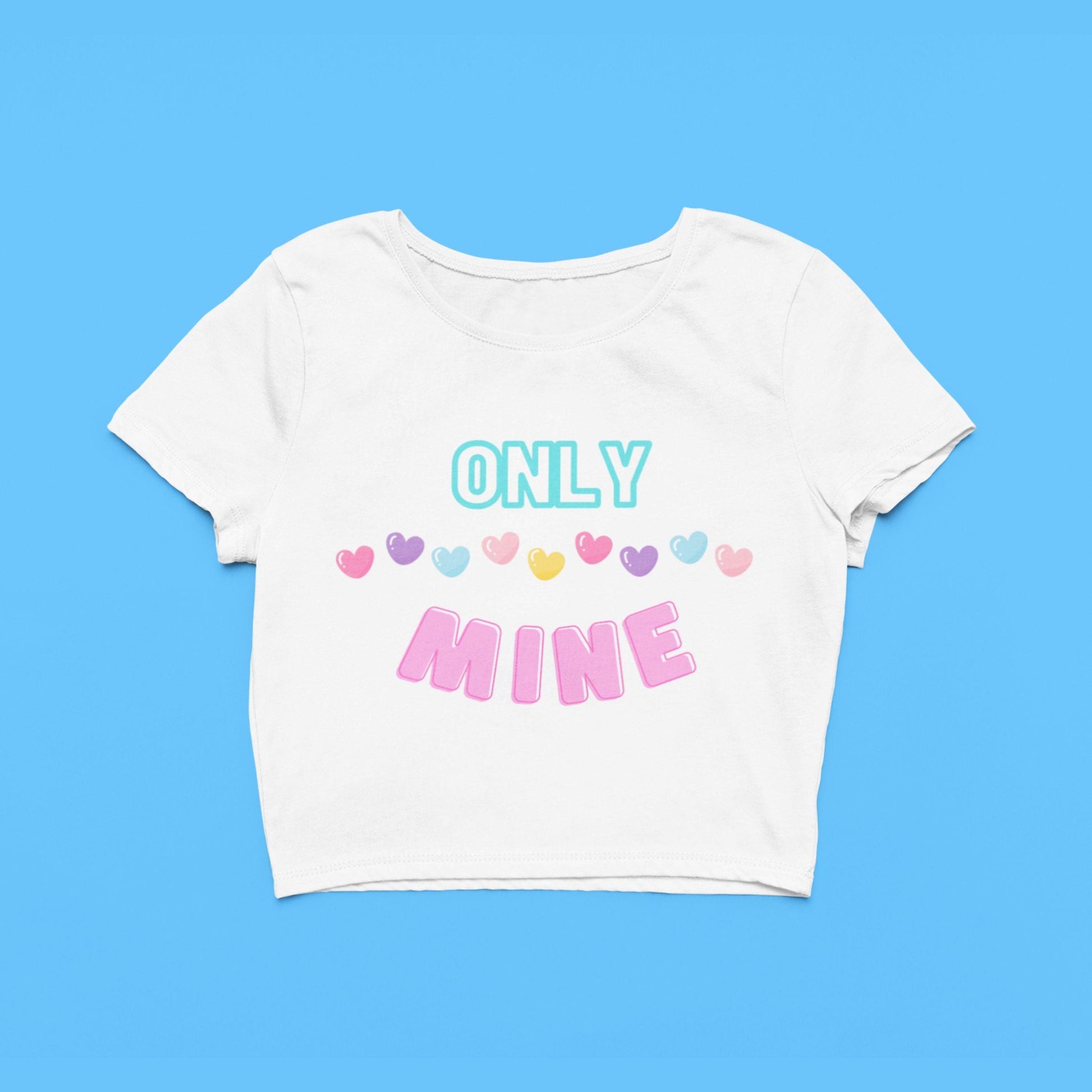 Only Mine Women's Crop Top by RedBerry Cuddle, featuring a bold 'Only Mine' slogan. It is fade-proof, offering a confident and stylish look for casual wear.